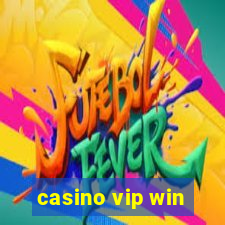 casino vip win